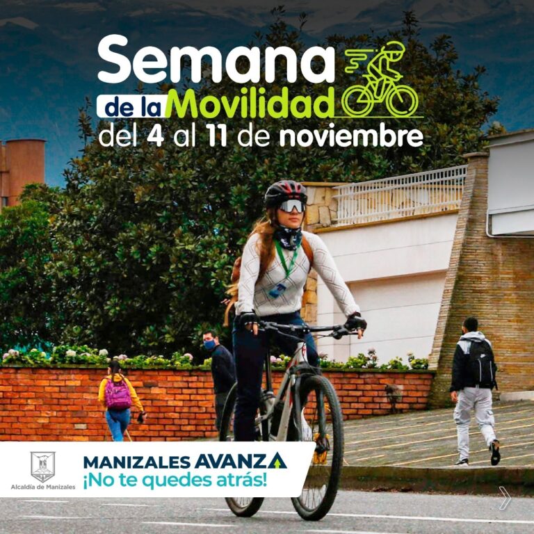 Prográmese para la semana de la movilidad en Manizales