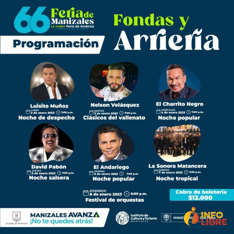 Esta es la programación de las Fondas y Arriería de la Feria de Manizales