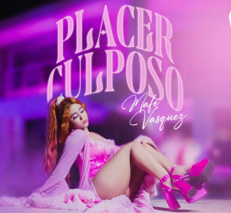 La influenciadora y artista Mafe Vásquez presenta su nuevo sencillo “Placer Culposo”