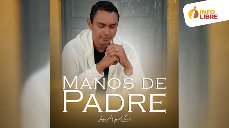 “Manos de Padre” el nuevo álbum de Luis Miguel Luna